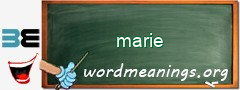 WordMeaning blackboard for marie